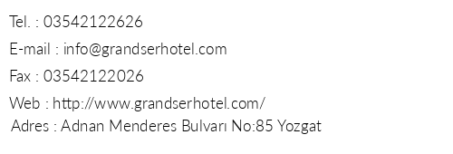 Grand Ser Hotel telefon numaralar, faks, e-mail, posta adresi ve iletiim bilgileri